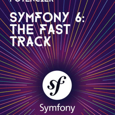 خرید و دانلود نسخه کامل کتاب Symfony 6 – The Fast Track (for Symfony 6.2)