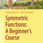 خرید و دانلود نسخه کامل کتاب Symmetric Functions: A Beginner’s Course