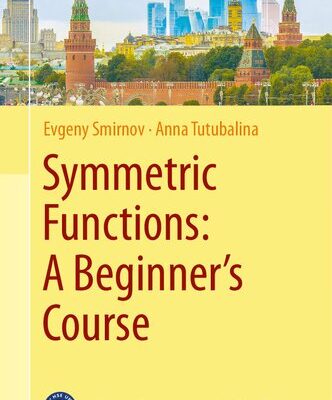 خرید و دانلود نسخه کامل کتاب Symmetric Functions: A Beginner’s Course