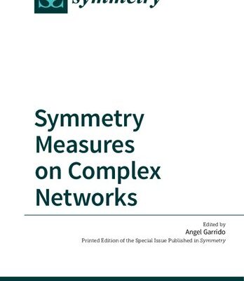 خرید و دانلود نسخه کامل کتاب Symmetry Measures on Complex Networks