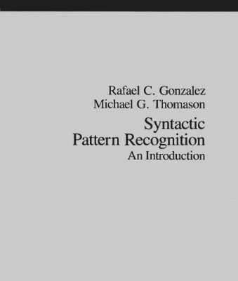خرید و دانلود نسخه کامل کتاب Syntactic Pattern Recognition: An Introduction (Applied Mathematics and Computation, vol 14)