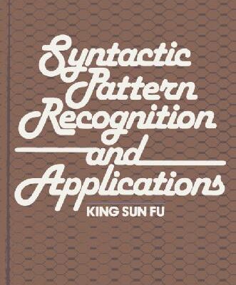 خرید و دانلود نسخه کامل کتاب Syntactic pattern recognition and applications