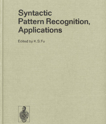 خرید و دانلود نسخه کامل کتاب Syntactic Pattern Recognition, Applications