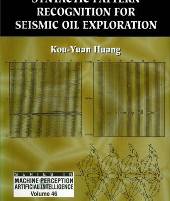 خرید و دانلود نسخه کامل کتاب Syntactic pattern recognition for seismic oil exploration