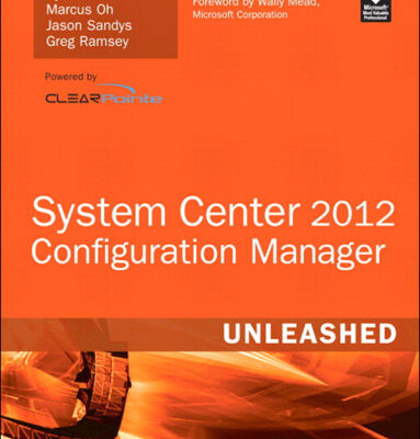 خرید و دانلود نسخه کامل کتاب System Center 2012 Configuration Manager (SCCM) Unleashed