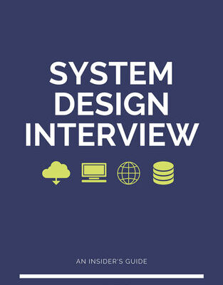 خرید و دانلود نسخه کامل کتاب System Design Interview – An Insider’s Guide