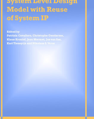 خرید و دانلود نسخه کامل کتاب System Level Design Model with Reuse of System IP