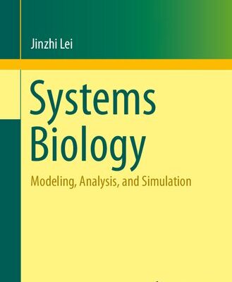 خرید و دانلود نسخه کامل کتاب Systems Biology: Modeling, Analysis, and Simulation