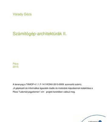 خرید و دانلود نسخه کامل کتاب Számítógép-architektúrák II.