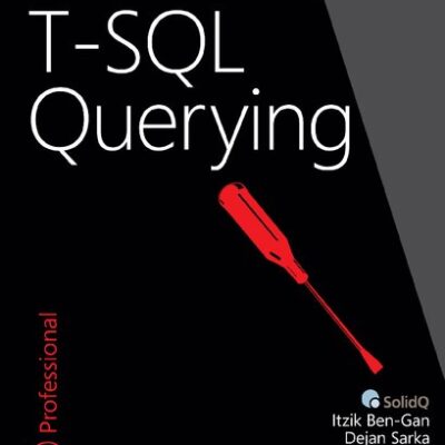 خرید و دانلود نسخه کامل کتاب T-SQL Querying