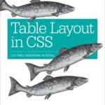 خرید و دانلود نسخه کامل کتاب Table Layout in CSS  CSS Table Rendering in Detail