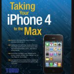 خرید و دانلود نسخه کامل کتاب Taking Your iPhone 4 to the Max