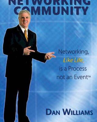 خرید و دانلود نسخه کامل کتاب Tales From The Networking Community: Networking, Like Life, is a Process not an Event