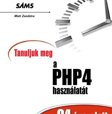 خرید و دانلود نسخه کامل کتاب Tanuljuk meg a PHP 4 használatát 24 óra alatt