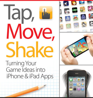 خرید و دانلود نسخه کامل کتاب Tap, move, shake : turning your game ideas into iPhone & iPad apps
