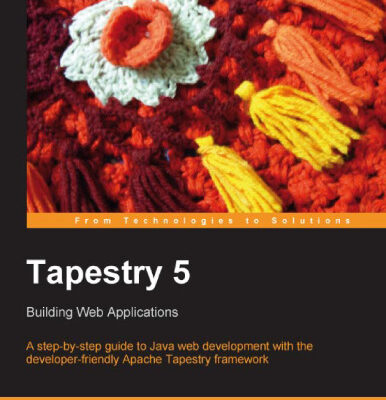 خرید و دانلود نسخه کامل کتاب Tapestry 5: Building Web Applications