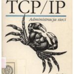 خرید و دانلود نسخه کامل کتاب TCP/IP- Administracja sieci