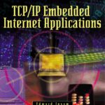 خرید و دانلود نسخه کامل کتاب TCP/IP Embedded Internet Applications