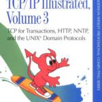 خرید و دانلود نسخه کامل کتاب TCP IP Illustrated, Volume 3: TCP for Transactions, HTTP, NNTP, and the UNIX Domain Protocols