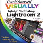 خرید و دانلود نسخه کامل کتاب Teach Yourself VISUALLY Adobe Photoshop Lightroom 2