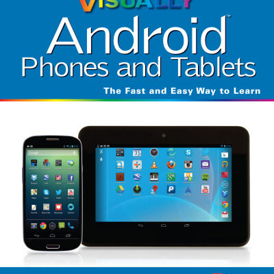 خرید و دانلود نسخه کامل کتاب Teach Yourself VISUALLY Android Phones and Tablets