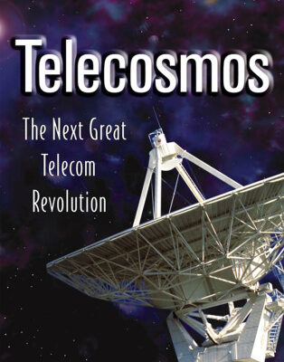 خرید و دانلود نسخه کامل کتاب Telecosmos: The Next Great Telecom Revolution