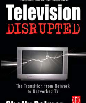 خرید و دانلود نسخه کامل کتاب Television Disrupted: The Transition from Network to Networked TV