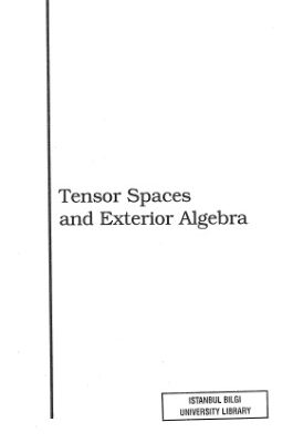 خرید و دانلود نسخه کامل کتاب tensor spaces and exterior algebra