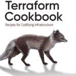 خرید و دانلود نسخه کامل کتاب Terraform Cookbook: Recipes for Codifying Infrastructure