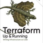 خرید و دانلود نسخه کامل کتاب Terraform: Up & Running: Writing Infrastructure as Code