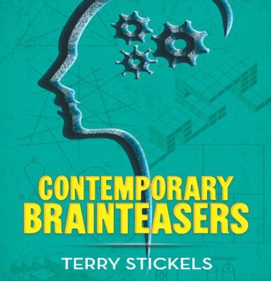 خرید و دانلود نسخه کامل کتاب Terry Stickels Contemporary Brainteasers Dover Publications (2017)