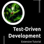 خرید و دانلود نسخه کامل کتاب Test-Driven Development: Extensive Tutorial
