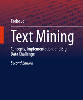 خرید و دانلود نسخه کامل کتاب Text Mining: Concepts, Implementation, and Big Data Challenge