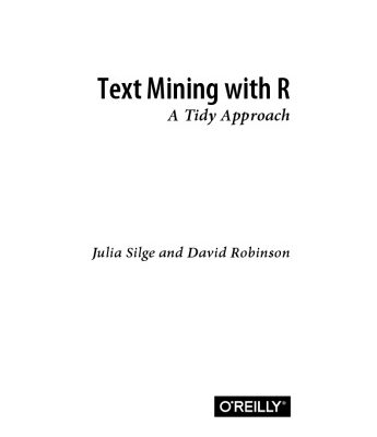 خرید و دانلود نسخه کامل کتاب Text Mining with R: A Tidy Approach