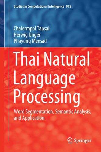 خرید و دانلود نسخه کامل کتاب Thai Natural Language Processing: Word Segmentation, Semantic Analysis, and Application_686a95dbb6c36.jpeg خرید و دانلود نسخه کامل کتاب Thai Natural Language Processing: Word Segmentation, Semantic Analysis, and Application