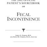خرید و دانلود نسخه کامل کتاب The 2002 Official Patient’s Sourcebook on Fecal Incontinence: A Revised and Updated Directory for the Internet Age