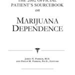 خرید و دانلود نسخه کامل کتاب The 2002 Official Patient’s Sourcebook on Marijuana Dependence: A Revised and Updated Directory for the Internet Age