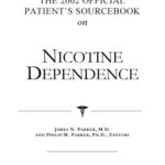 خرید و دانلود نسخه کامل کتاب The 2002 Official Patient’s Sourcebook on Nicotine Dependence: A Revised and Updated Directory for the Internet Age