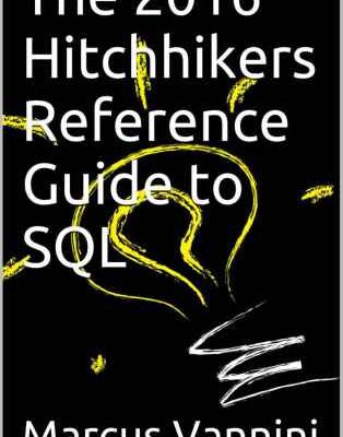 خرید و دانلود نسخه کامل کتاب The 2016 Hitchhikers Reference Guide to SQL