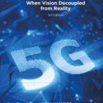 خرید و دانلود نسخه کامل کتاب The 5G Myth: When Vision Decoupled from Reality