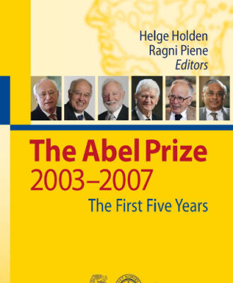 خرید و دانلود نسخه کامل کتاب The Abel Prize: 2003–2007 The First Five Years