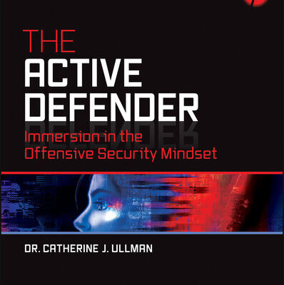 خرید و دانلود نسخه کامل کتاب The Active Defender: Immersion in the Offensive Security Mindset