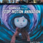 خرید و دانلود نسخه کامل کتاب The Advanced Art of Stop-Motion Animation