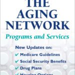 خرید و دانلود نسخه کامل کتاب The Aging Network: Programs and Services, Sixth Edition