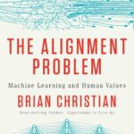 خرید و دانلود نسخه کامل کتاب The Alignment Problem: Machine Learning and Human Values