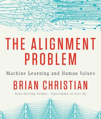 خرید و دانلود نسخه کامل کتاب The Alignment Problem: Machine Learning and Human Values