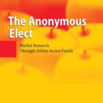 خرید و دانلود نسخه کامل کتاب The Anonymous Elect: Market Research Through Online Access Panels