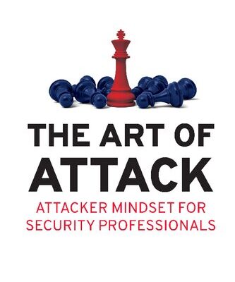 خرید و دانلود نسخه کامل کتاب The Art of Attack: Attacker Mindset for Security Professionals