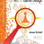 خرید و دانلود نسخه کامل کتاب The Art of Game Design: A Book of Lenses, Second Edition