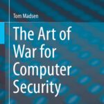 خرید و دانلود نسخه کامل کتاب The Art of War for Computer Security